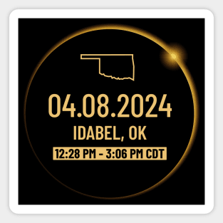 Oklahoma State Idabel OK USA Totality April 8, 2024 Total Solar Eclipse Magnet